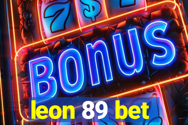 leon 89 bet